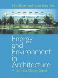 Energy and Environment in Architecture : A Technical Design Guide