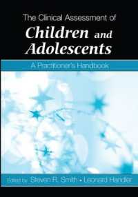 The Clinical Assessment of Children and Adolescents : A Practitioner's Handbook
