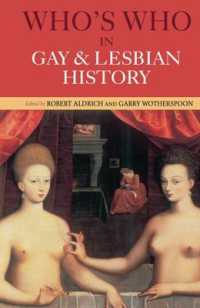 Who's Who in Gay and Lesbian History : From Antiquity to the Mid-Twentieth Century (Who's Who) （2ND）