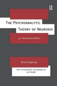 The Psychoanalytic Theory of Neurosis （2ND）