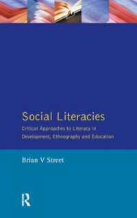 Social Literacies : Critical Approaches to Literacy in Development, Ethnography and Education (Real Language Series)