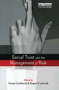 Social Trust and the Management of Risk (Earthscan Risk in Society)