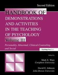 Handbook of Demonstrations and Activities in the Teaching of Psychology : Volume III: Personality, Abnormal, Clinical-Counseling, and Social （2ND）