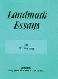 Landmark Essays on ESL Writing : Volume 17 (Landmark Essays Series)