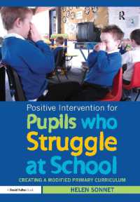 Positive Intervention for Pupils who Struggle at School : Creating a Modified Primary Curriculum