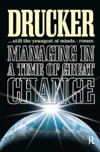 Managing in a Time of Great Change