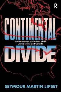 Continental Divide : The Values and Institutions of the United States and Canada