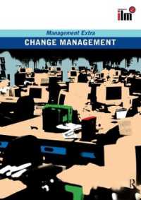 Change Management Revised Edition : Revised Edition (Management Extra)