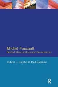 Michel Foucault : Beyond Structuralism and Hermeneutics