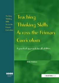 Teaching Thinking Skills Across the Primary Curriculum : A Practical Approach for All Abilities