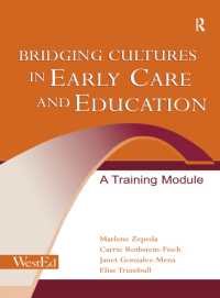 Bridging Cultures in Early Care and Education : A Training Module