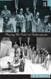 Playing Bit Parts in Shakespeare