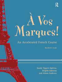 A Vos Marques! : An Accelerated French Course: Student's Book