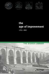 The Age of Improvement, 1783-1867 (Silver Library) （2ND）