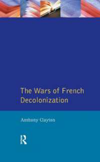 The Wars of French Decolonization (Modern Wars in Perspective)