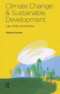 Climate Change and Sustainable Development : Law, Policy and Practice