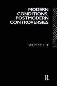 Modern Conditions, Postmodern Controversies (Social Futures)