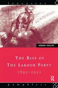 The Rise of the Labour Party 1893-1931 (Lancaster Pamphlets)