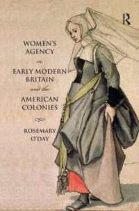 Women's Agency in Early Modern Britain and the American Colonies (Themes in British Social History)