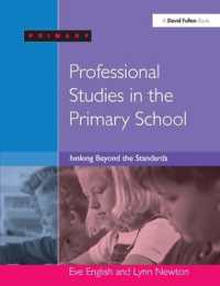Professional Studies in the Primary School : Thinking Beyond the Standards