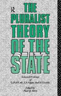 The Pluralist Theory of the State : Selected Writings of G.D.H. Cole, J.N. Figgis and H.J. Laski