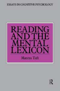 Reading and the Mental Lexicon (Essays in Cognitive Psychology)