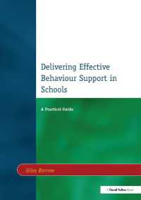 Delivering Effective Behaviour Support in Schools : A Practical Guide