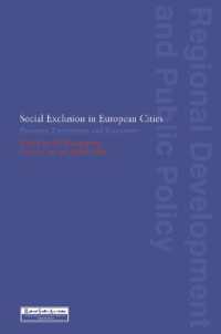 Social Exclusion in European Cities : Processes, Experiences and Responses (Regions and Cities)