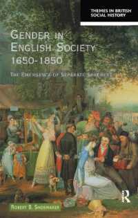 Gender in English Society 1650-1850 : The Emergence of Separate Spheres? (Themes in British Social History)