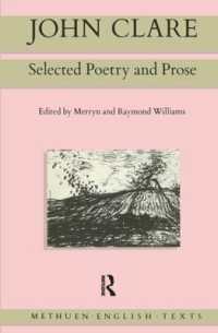 John Clare : Selected Poetry and Prose (Routledge English Texts)