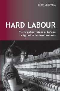 Hard Labour: the Forgotten Voices of Latvian Migrant 'Volunteer' Workers