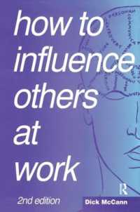 How to Influence Others at Work （2ND）