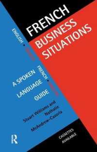 French Business Situations : A Spoken Language Guide
