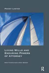 Living Wills and Enduring Powers of Attorney （2ND）