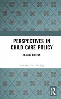 Perspectives in Child Care Policy （2ND）