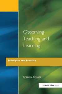 Observing Teaching and Learning : Principles and Practice