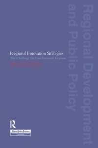 Regional Innovation Strategies : The Challenge for Less-Favoured Regions (Regions and Cities)