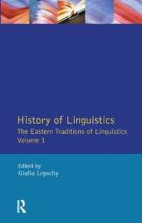 History of Linguistics Volume I : The Eastern Traditions of Linguistics (Longman Linguistics Library)
