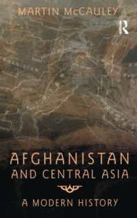 Afghanistan and Central Asia : A Modern History