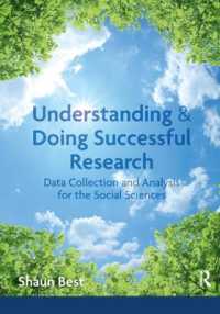 Understanding and Doing Successful Research : Data Collection and Analysis for the Social Sciences