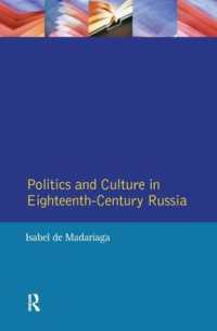 Politics and Culture in Eighteenth-Century Russia : Collected Essays by Isabel de Madariaga