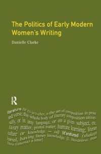 The Politics of Early Modern Women's Writing (Longman Medieval and Renaissance Library)