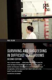 Surviving and Succeeding in Difficult Classrooms （2ND）