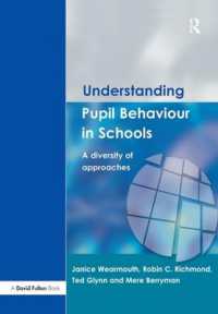 Understanding Pupil Behaviour in School : A Diversity of Approaches