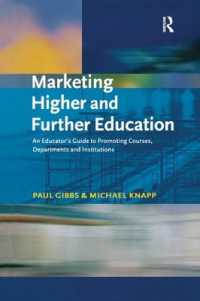 Marketing Higher and Further Education : An Educator's Guide to Promoting Courses, Departments and Institutions