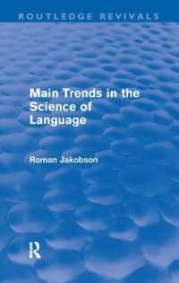 Main Trends in the Science of Language (Routledge Revivals) (Routledge Revivals)