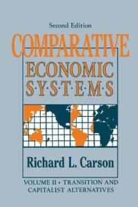 Comparative Economic Systems: v. 2 : Transition and Capitalist Alternatives