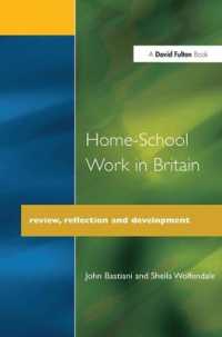 Home-School Work in Britain : Review, Reflection, and Development