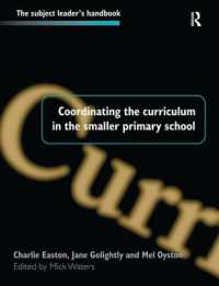 Coordinating the Curriculum in the Smaller Primary School (Subject Leaders' Handbooks)