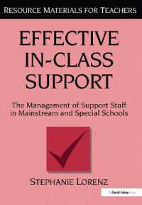 Effective In-Class Support : The Management of Support Staff in Mainstream and Special Schools